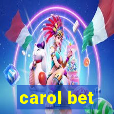 carol bet