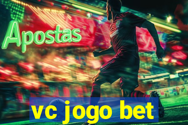 vc jogo bet