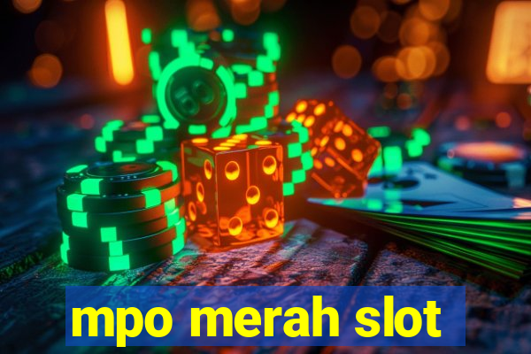 mpo merah slot