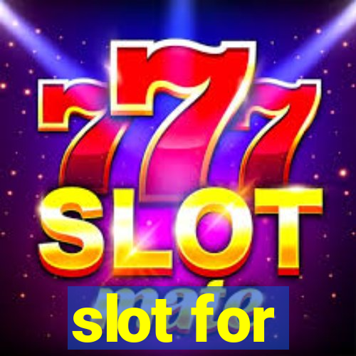 slot for