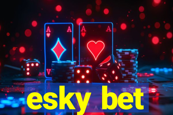 esky bet