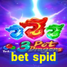 bet spid