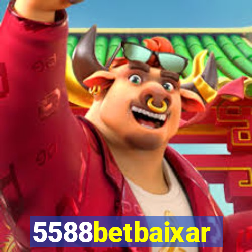 5588betbaixar