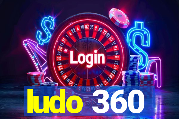 ludo 360