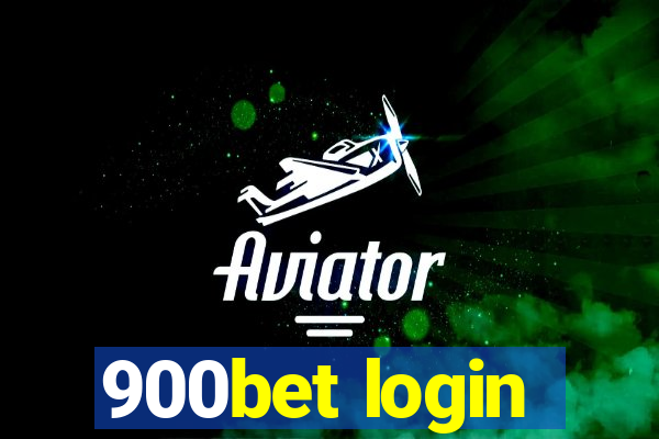 900bet login