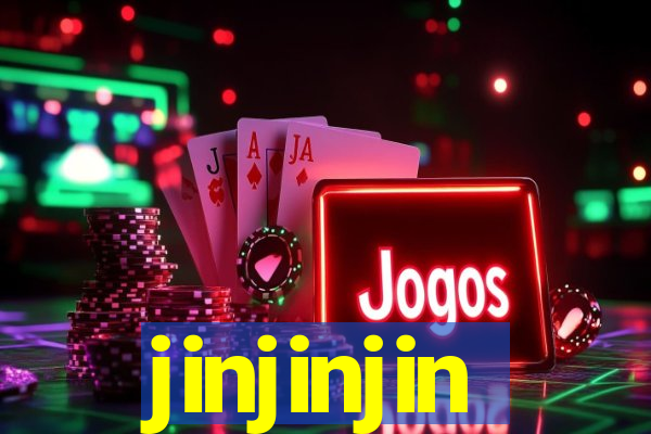 jinjinjin