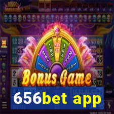 656bet app