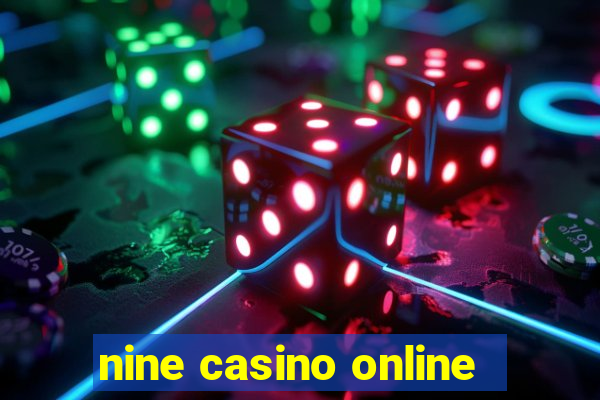 nine casino online