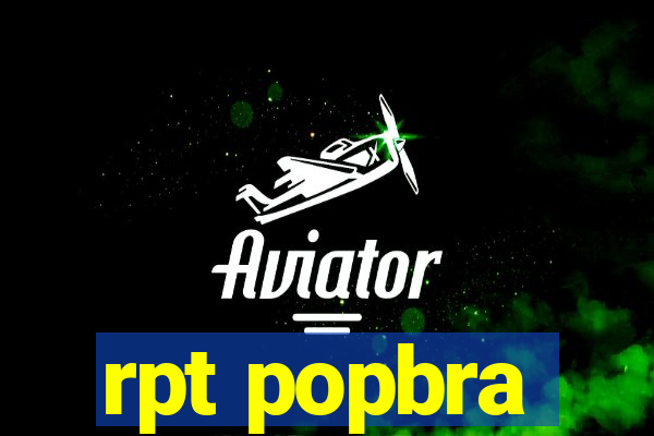 rpt popbra