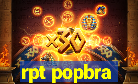 rpt popbra