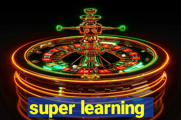 super learning