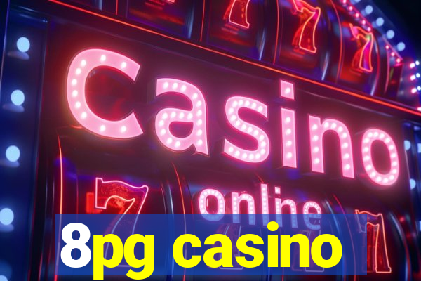 8pg casino