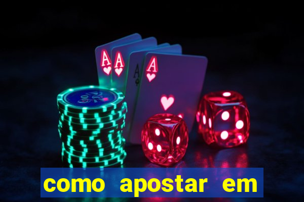 como apostar em varios jogos na betano