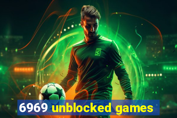 6969 unblocked games