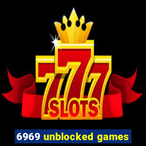 6969 unblocked games