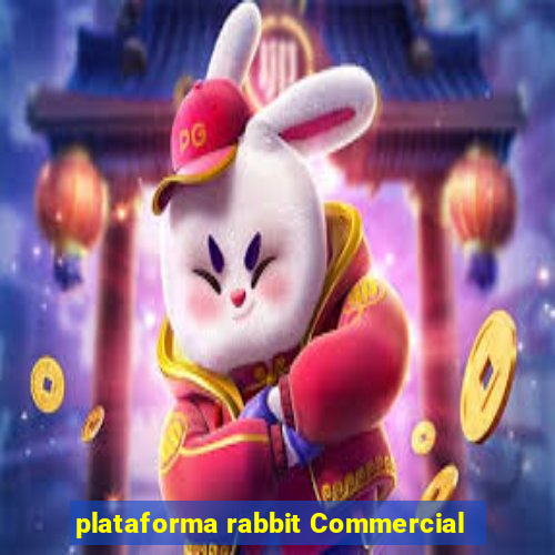 plataforma rabbit Commercial