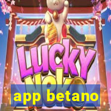 app betano