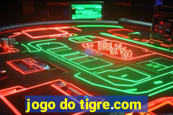 jogo do tigre.com