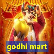 godhi mart