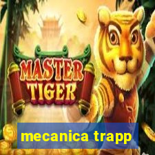 mecanica trapp