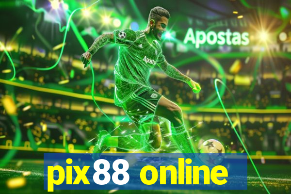 pix88 online