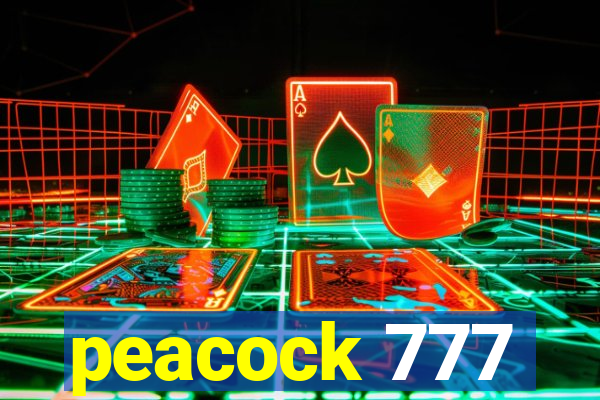 peacock 777