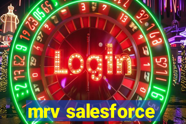 mrv salesforce