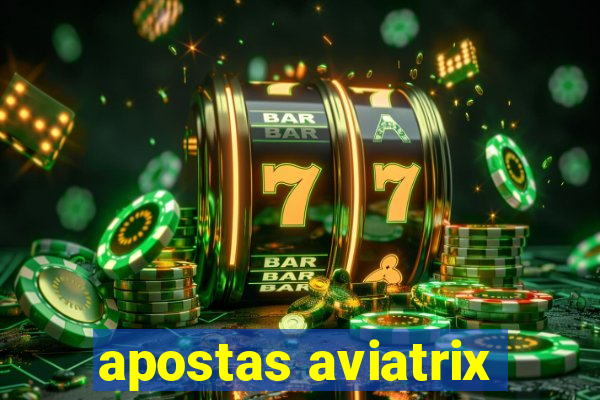 apostas aviatrix