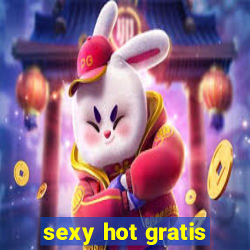 sexy hot gratis