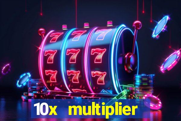 10x multiplier casino no deposit