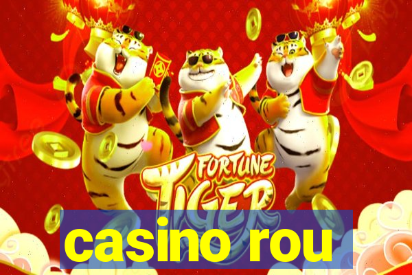 casino rou