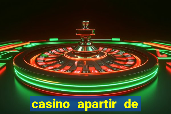 casino apartir de 1 real