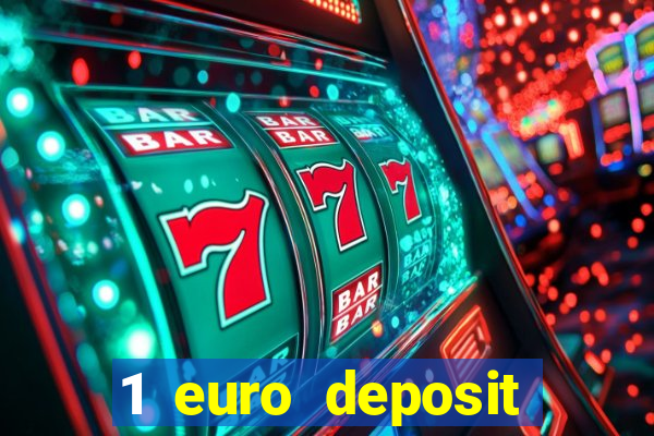 1 euro deposit casino 2021