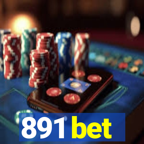 891 bet