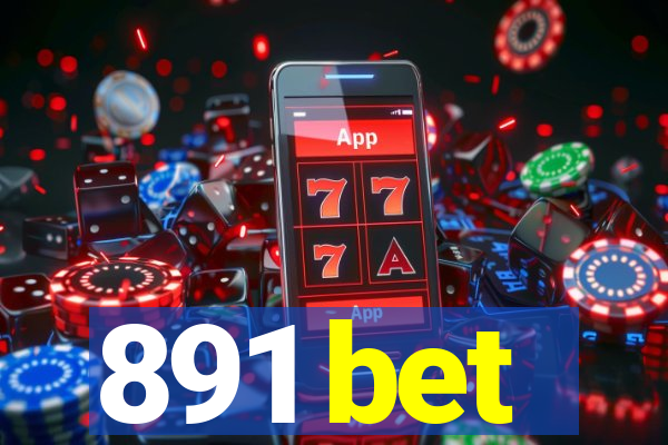 891 bet