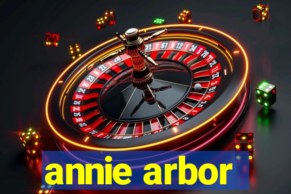 annie arbor