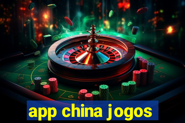 app china jogos