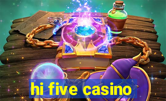 hi five casino