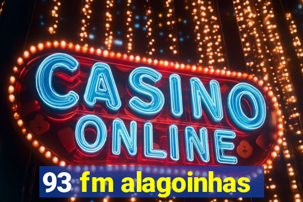 93 fm alagoinhas