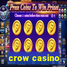 crow casino