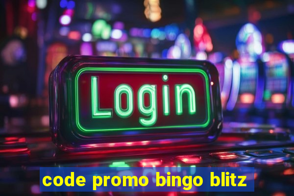 code promo bingo blitz