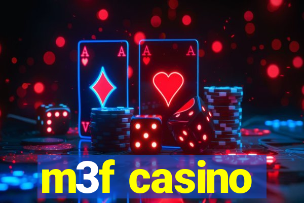 m3f casino