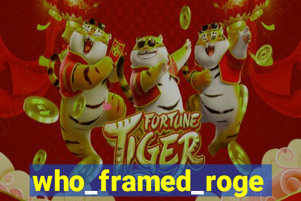 who_framed_roger_rabbit