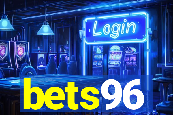 bets96