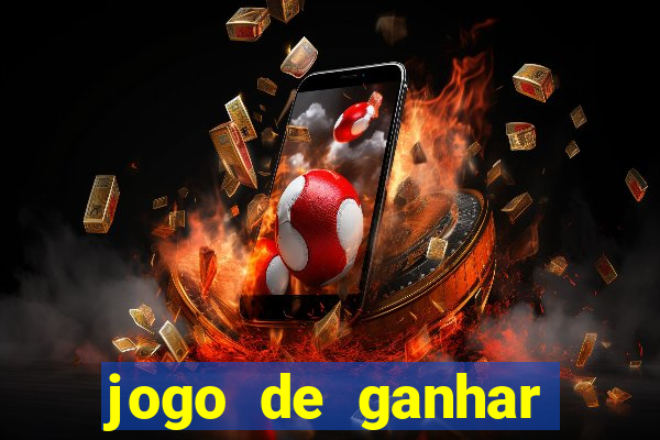 jogo de ganhar dinheiro de verdade blaze