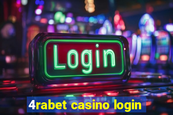 4rabet casino login