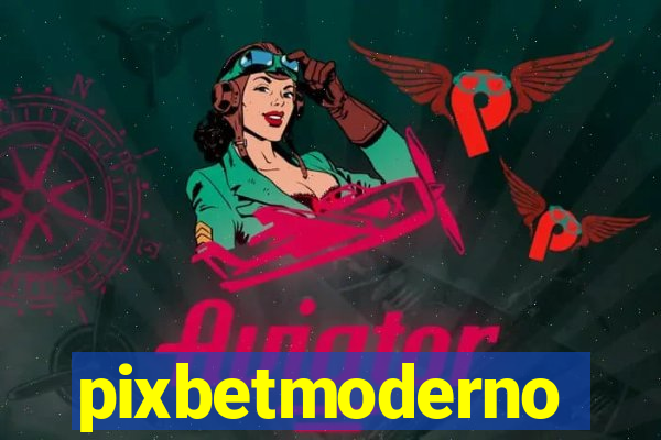 pixbetmoderno