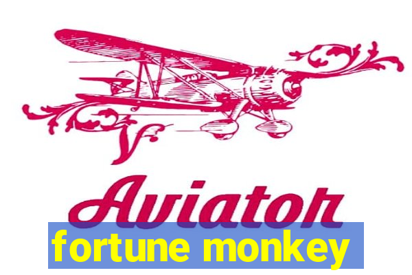 fortune monkey