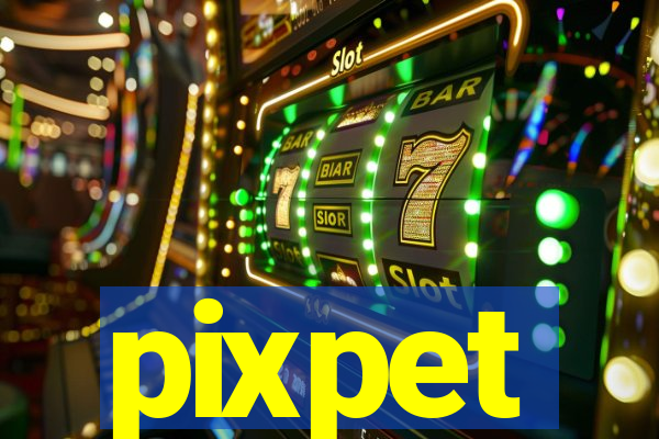 pixpet