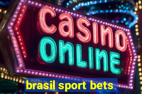 brasil sport bets